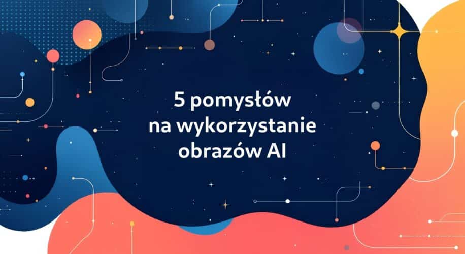 5 pomysłów